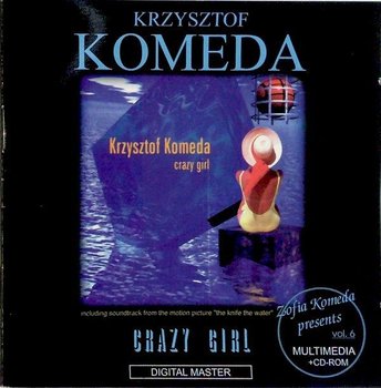 CD K. Komeda- Crazy Girl, vol. 6