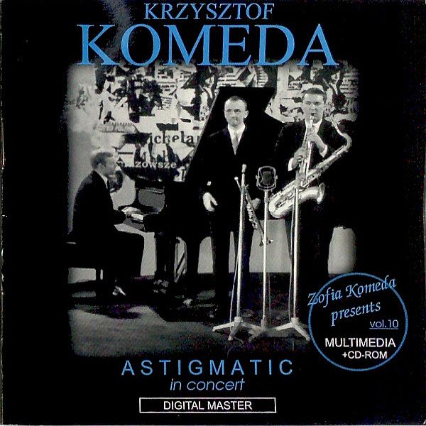 CD The Complete Recordings of K. Komeda, vol. 5- Astigmatic Live
