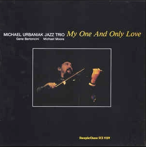 LP M. Urbaniak- My One and Only Love