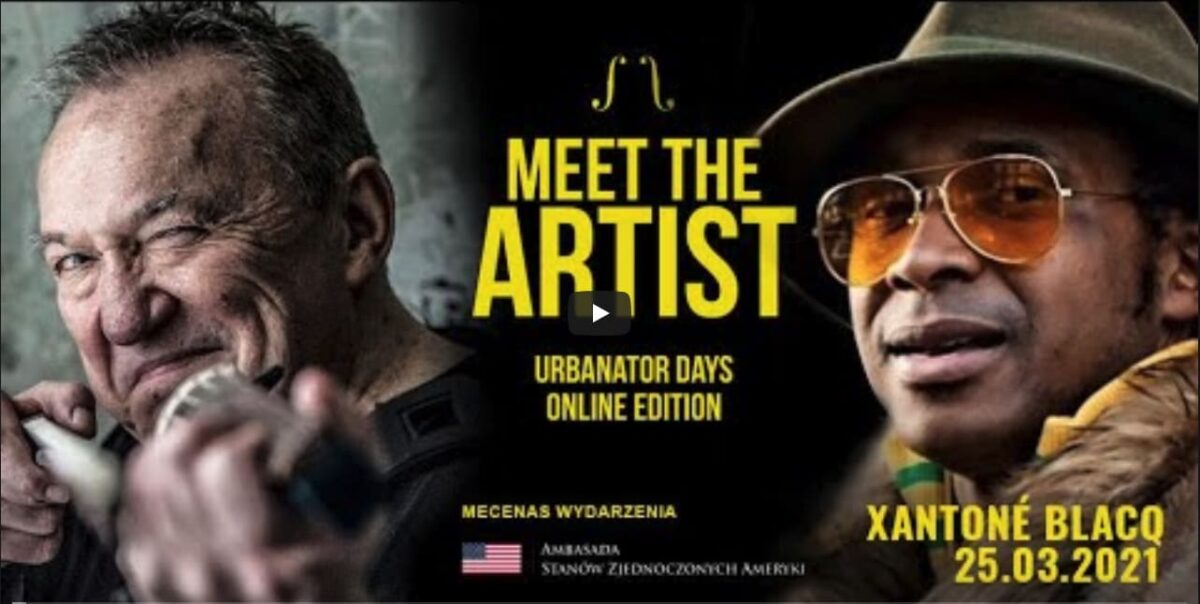 Meet The artist" Urbaniak Feat. Xantone Blacq